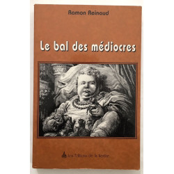 Le bal des médiocres