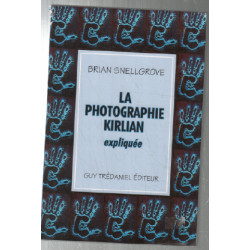 La photographie kirlian. - expliquée