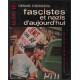 Fascistes et nazis d'aujourd'hui (service de presse)