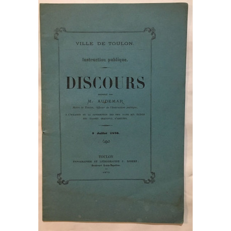 Discours prononçé par M. Audemar (juillet 1870)