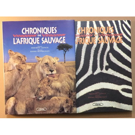 CHRONIQUES DE L'AFRIQUE SAUVAGE