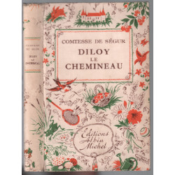 Diloy le chemineau / illustrations de pecnard jacques