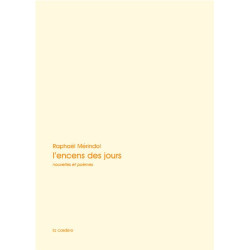 L'encens des jours