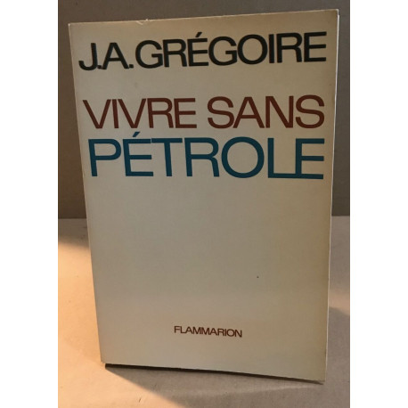 Vivre sans pétrole