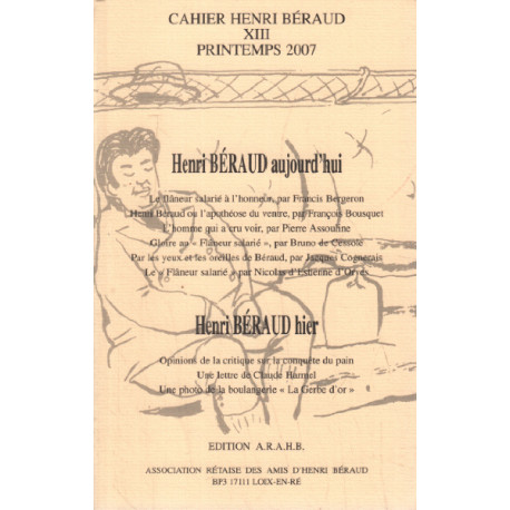 Cahiers henri beraud n° XII / henri beraud aujourd'hui
