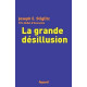 La grande désillusion