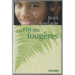 Le roi des fougères