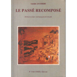 Le passé recomposé : Mémoire d'une communauté provençale