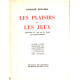 Les plaisirs et les jeux / 12 illustrations d'edy Legrand