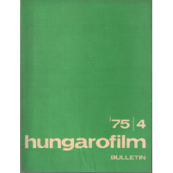 Hungarofilm / bulletin n° 4 - 1975