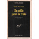 En selle pour trois / série noire n° 1349