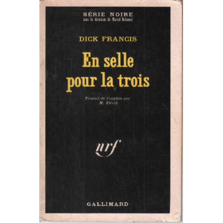 En selle pour trois / série noire n° 1349