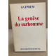 La génèse du surhomme