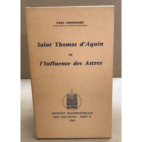 Saint thomas d'aquin et l'influence des astres
