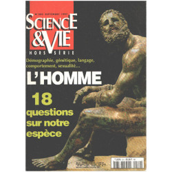 Science et vie hors serie n° 200 / l'homme : 18 questions sur...