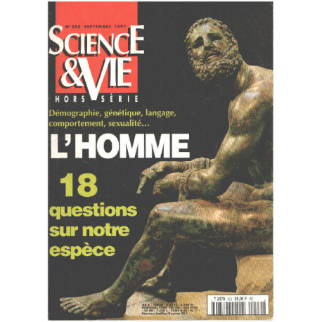 Science et vie hors serie n° 200 / l'homme : 18 questions sur...