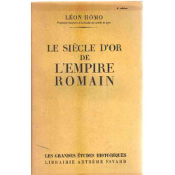 Le siecle d'or de l'empire romain