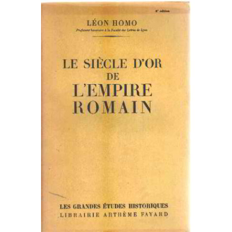 Le siecle d'or de l'empire romain