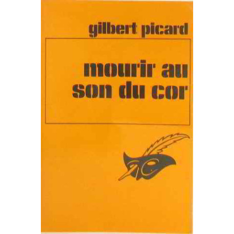 Mourir au son du cor