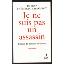 JE NE SUIS PAS UN ASSASSIN