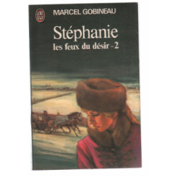 Stéphanie : les feux du désir 2