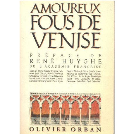 Amoureux fous de venise