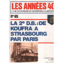 la vie des français de l'occupation à la liberation / n°65 / la 2°...