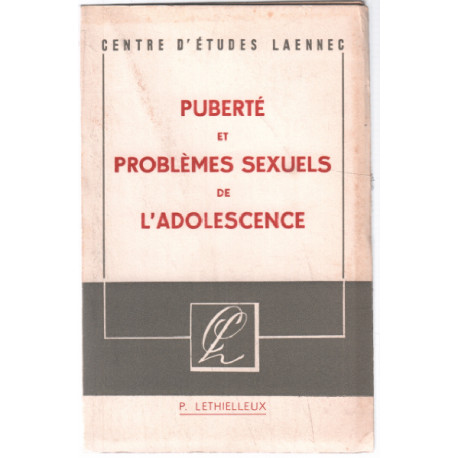 Puberté et problèmes sexuels de l'adolescence