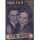 Lettre ouverte / Revue mon film n° 353 / robert lamoureux et...