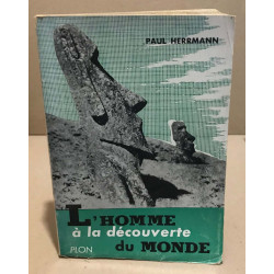 L'homme à la découverte du monde