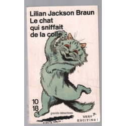 Le Chat qui sniffait de la colle