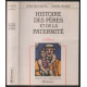 Histoire des pères et de la paternité