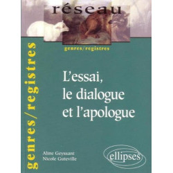 L'essai le dialogue et l'apologue
