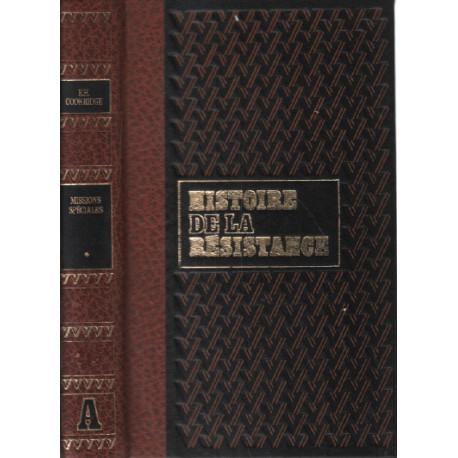 Missions spéciales / histoire de la résistance