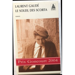 Le soleil des Scorta - Prix Goncourt 2004