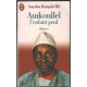 Amkoullel l'enfant peul: Mémoires