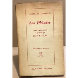 Les pléiades / texte établi annoté et présenté par Jean Mistler