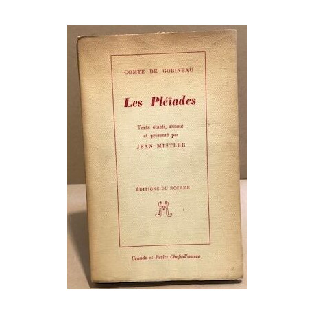 Les pléiades / texte établi annoté et présenté par Jean Mistler