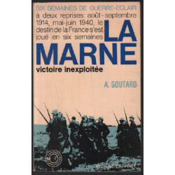 La marne victoire inexploitée
