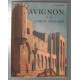 Avignon et le Comtat Venaissin (152 héliogravures)