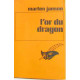 L'or du dragon