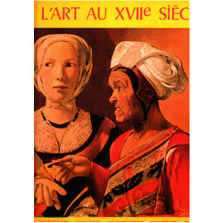 L'art au XVII° siecle / orfèvrerie mosaique architecture sculpture...