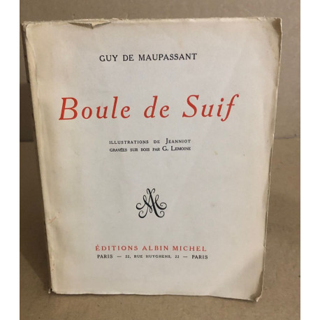 Boule de suif / illustrations de Jeanniot