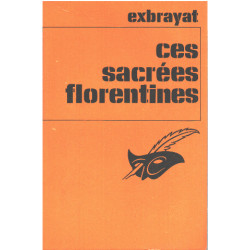 Ces sacrées florentines