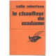 Le chauffeur de mdame