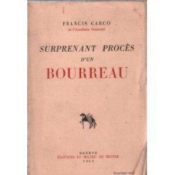 Surprenant proces d'un bourreau