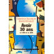 Avoir 30 ans en 1968 et en 1998