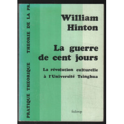 La guerre de cent jours : la révolution culturelle à l'Université...
