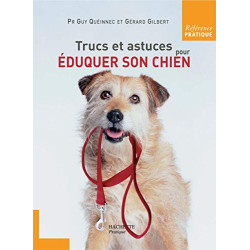 Trucs et astuces pour éduquer son chien
