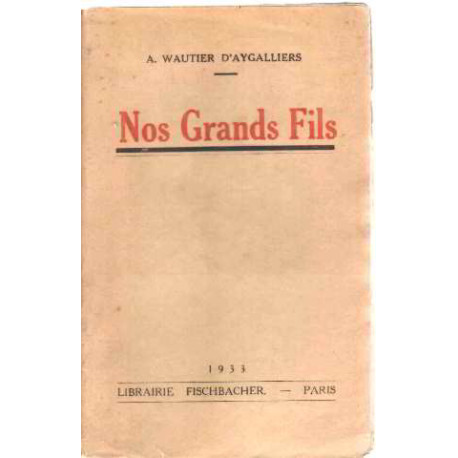 Nos grands fils
